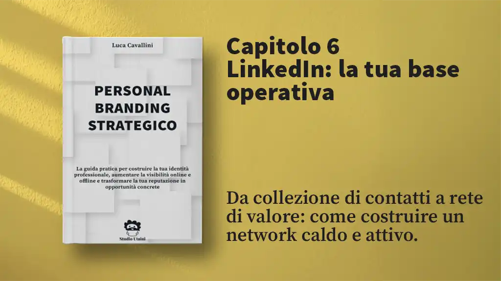 Da collezione di contatti a rete di valore: come costruire un network caldo e attivo.