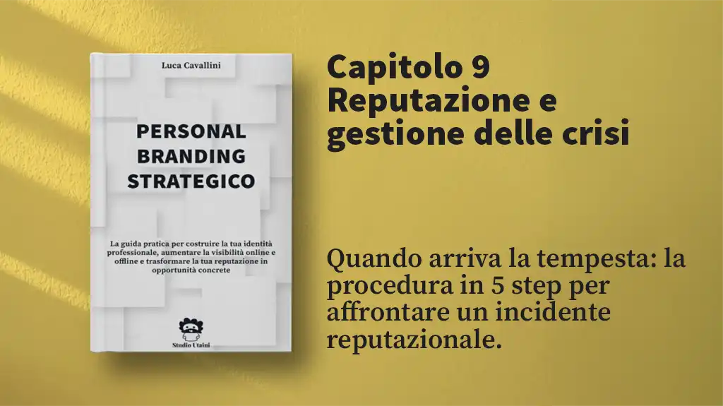 Crisi Reputazionale: Procedura in 5 Step per Professionisti