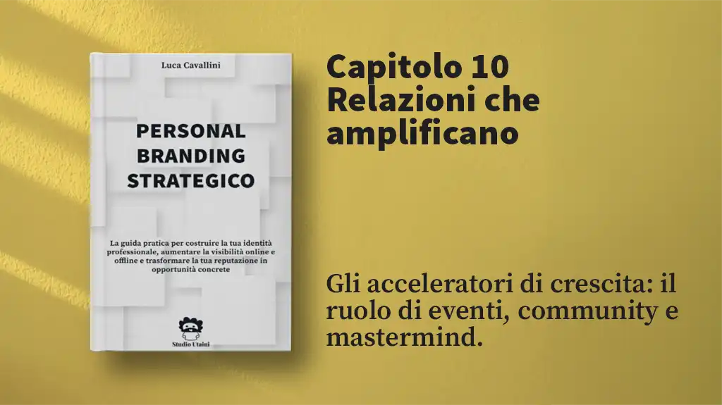 Acceleratori di Crescita: Mastermind, Eventi e Community